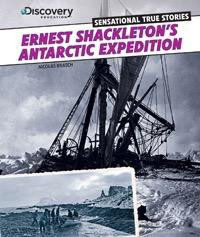 Ernest Shackleton's Antarctic Expedition by Nicholas Brasch, 9781477700631