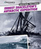 Ernest Shackleton's Antarctic Expedition by Nicholas Brasch, 9781477700631