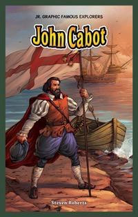 John Cabot - 9781477700723 by Steve Roberts, 9781477700723