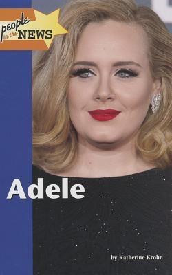 Adele by Katherine E. Krohn, 9781420508826