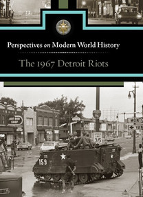 The 1967 Detroit Riots by Noah Berlatsky, 9780737763621