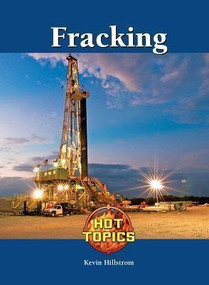 Fracking - 9781420508697 by Kevin Hillstrom, 9781420508697