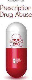 Prescription Drug Abuse - 9780737760675 by Lynn M. Zott, Margaret Haerens, 9780737760675