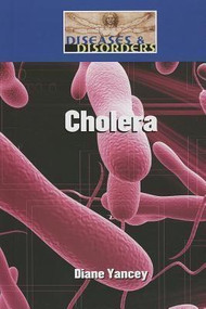 Cholera - 9781420509342 by Diane Yancey, 9781420509342