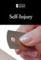 Self-Injury - 9780737762808 by Mary E. Williams, 9780737762808