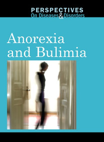 Anorexia and Bulimia - 9780737763485 by Arthur Gillard, 9780737763485