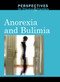 Anorexia and Bulimia - 9780737763485 by Arthur Gillard, 9780737763485