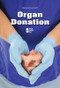Organ Donation - 9780737763331 by Laura K. Egendorf, 9780737763331