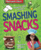 Professor Cook's Smashing Snacks by Lorna Brash, 9780766043046