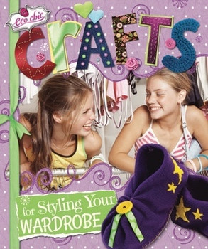 Crafts for Styling Your Wardrobe by Susannah Blake, 9780766043169