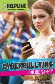 Cyberbullying (Online Safety) by Tracy Brown, 9781448894505