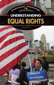 Understanding Equal Rights by Corona Brezina, 9781448894635