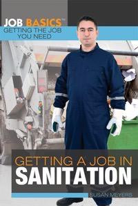 Getting a Job in Sanitation by Susan Meyer, 9781448896073