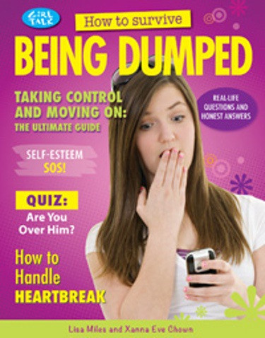 How to Survive Being Dumped - 9781477707043 by Lisa Miles, Xanna Eve Chown, 9781477707043
