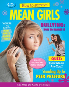 How to Survive Mean Girls - 9781477707074 by Lisa Miles, Xanna Eve Chown, 9781477707074