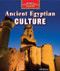 Ancient Egyptian Culture - 9781477707630 by Leigh Rockwood, 9781477707630