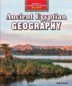 Ancient Egyptian Geography - 9781477707678 by Leigh Rockwood, 9781477707678