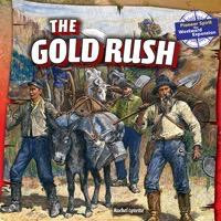 The Gold Rush - 9781477707845 by Rachel Lynette, 9781477707845