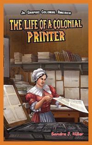 The Life of a Colonial Printer - 9781477713068 by Sandra J. Hiller, 9781477713068