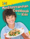 A Mediterranean Cookbook for Kids - 9781477713396 by Rosie Hankin, 9781477713396