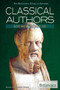 Classical Authors: 500 BCE to 1100 CE by Kathleen Kuiper Manager, Arts and Culture, 9781615309979