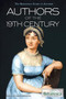 Authors of the 19th Century by Adam Augustyn Assistant Manager and Assistant Editor, Literature, 9781622750016