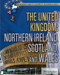 The United Kingdom: Northern Ireland, Scotland, and Wales by Jeff Wallenfeldt Manager, Geography and History, 9781622750559