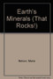 Earth's Minerals - 9781433983108 by Maria Nelson, 9781433983108