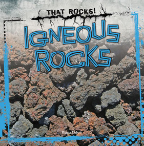 Igneous Rocks - 9781433983139 by Maria Nelson, 9781433983139