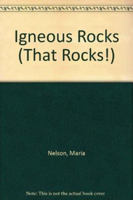 Igneous Rocks - 9781433983146 by Maria Nelson, 9781433983146