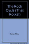 The Rock Cycle - 9781433983269 by Maria Nelson, 9781433983269