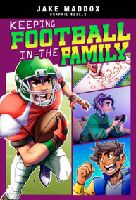 Keeping Football in the Family - 9781666341188 by Jake Maddox, Berenice Muñiz, 9781666341188