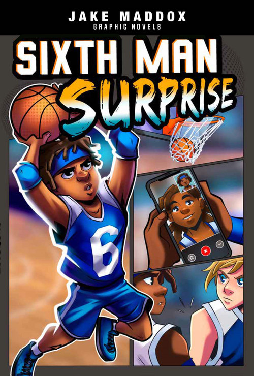 Sixth Man Surprise - 9781666341263 by Jake Maddox, Berenice Muñiz, Mel Joy San Juan, 9781666341263