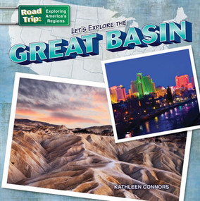 Let's Explore the Great Basin by Kathleen Connors, 9781433991240