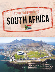 Your Passport to South Africa by Artika R. Tyner, 9781666390193