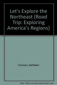 Let's Explore the Northeast - 9781433991356 by Kathleen Connors, 9781433991356
