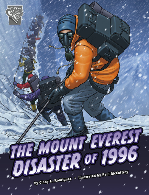 The Mount Everest Disaster of 1996 by Cindy L. Rodriguez, Paul McCaffrey, 9781666390414