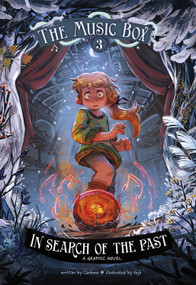 In Search of the Past (The Music Box Book 3) - 9781666394740 by Carbone, Gijé, 9781666394740