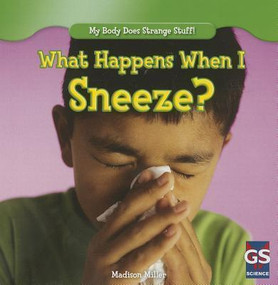 What Happens When I Sneeze? - 9781433993435 by Madison Miller, 9781433993435