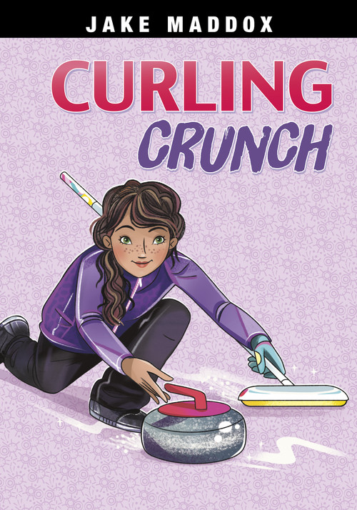 Curling Crunch by Jake Maddox, Katie Wood, 9781669007012