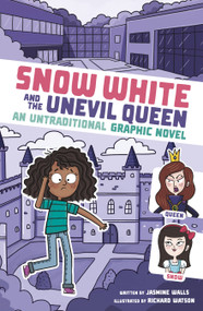 Snow White and the Unevil Queen (An Untraditional Graphic Novel) - 9781669015024 by Jasmine Walls, Richard Watson, 9781669015024