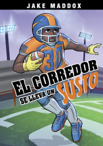 El corredor se lleva un susto (Spanish Edition) by Jake Maddox, Jesus Aburto, 9781669007135