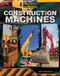 Construction Machines by John Perritano, 9781433996009