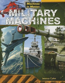 Military Machines - 9781433996054 by Jessica Cohn, 9781433996054
