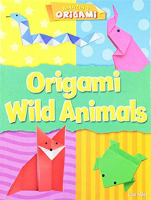 Origami Wild Animals - 9781433996658 by Lisa Miles, 9781433996658