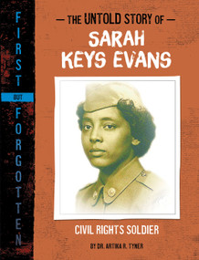 The Untold Story of Sarah Keys Evans (Civil Rights Soldier) by Artika R. Tyner, 9781669004837