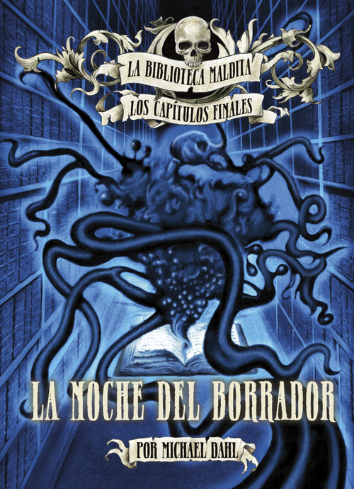 La noche del Borrador (Night of the Scrawler) (Spanish Edition) by Michael Dahl, Bradford Kendall, 9781669014331