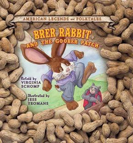 Brer Rabbit and the Goober Patch by Virginia Schomp, 9781608704392
