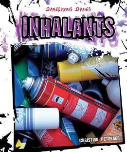 Inhalants - 9781608708246 by Christine Petersen, 9781608708246
