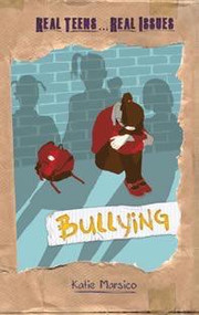 Bullying - 9781608708499 by Katie Marsico, 9781608708499